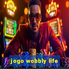 jogo wobbly life